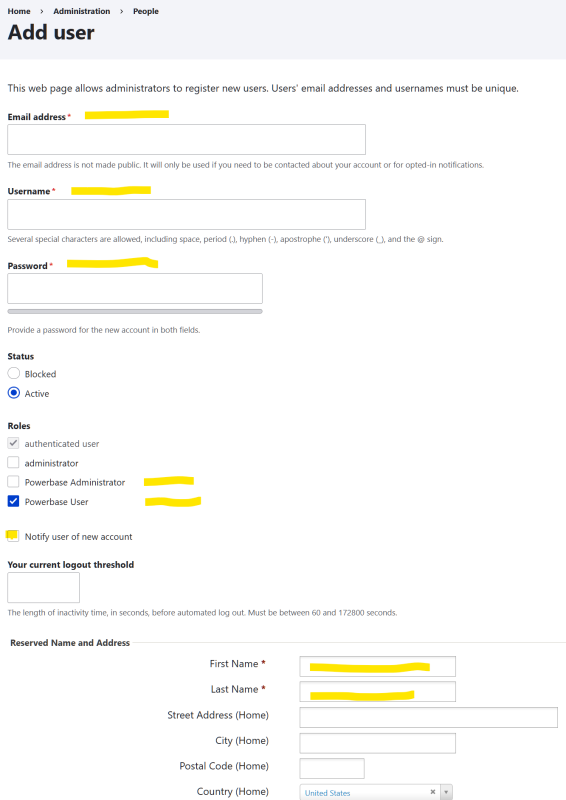 This is the form for adding users. Complete the required and highlighted fields.